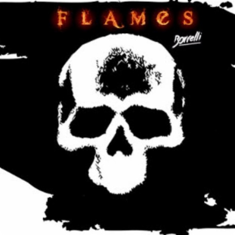 Flames ft. Paolo Ravley | Boomplay Music