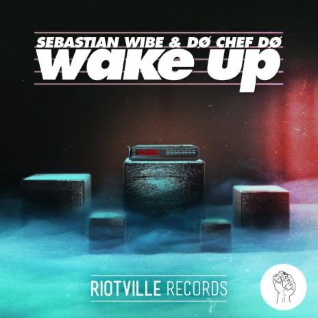 Wake Up ft. DØ CHEF DØ | Boomplay Music