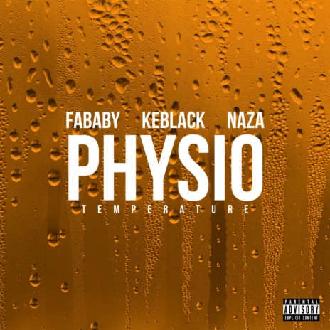 Physio (Température) ft. Keblack & Naza | Boomplay Music