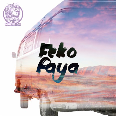 Feko Faya | Boomplay Music