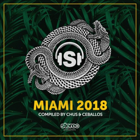 Miami 2018 (Sampler Mixtape) | Boomplay Music