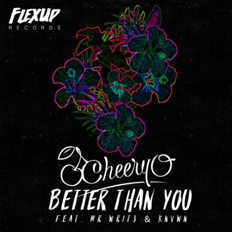 Better Than You ft. Mr Writ3 & Knvwn | Boomplay Music