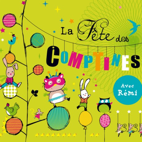 La fête des comptines 2 | Boomplay Music