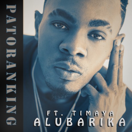 Patoranking ft. Timaya | Boomplay Music