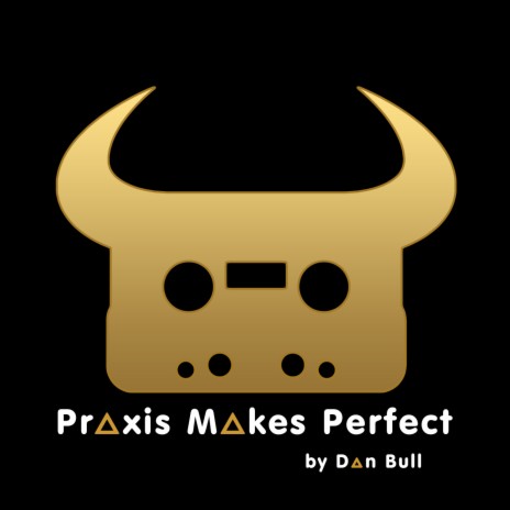 Praxis Makes Perfect (Acapella) | Boomplay Music