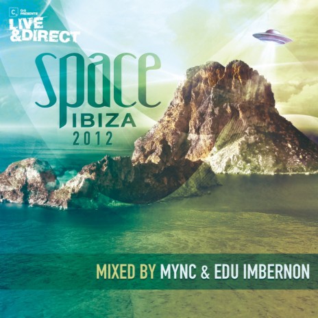 Space Ibiza 2012 (Continuous DJ Mix 1) | Boomplay Music