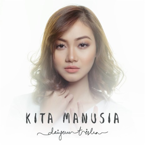 Kita Manusia | Boomplay Music