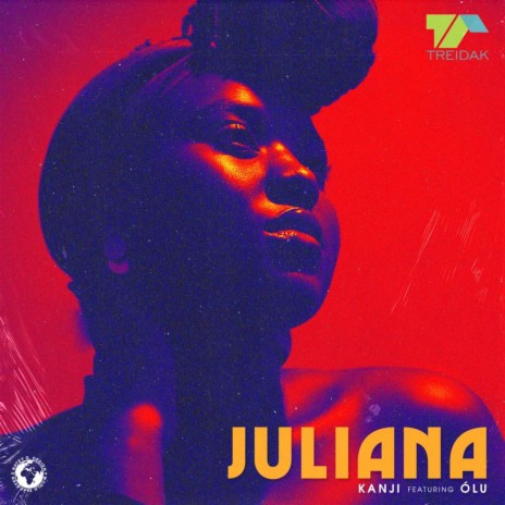 Juliana ft. Olu | Boomplay Music