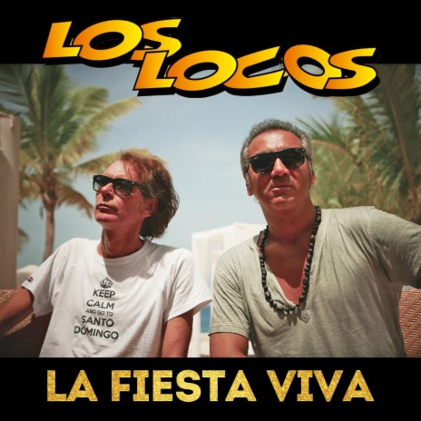 La Fiesta Viva | Boomplay Music