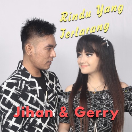 Rindu Yang Terlarang ft. Gerry Mahesa | Boomplay Music