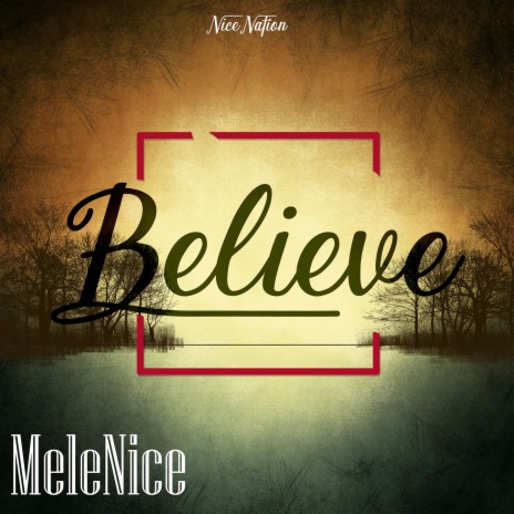 Believe | Boomplay Music