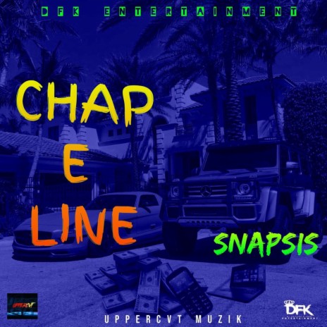 Chap E Line | Boomplay Music