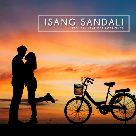 Isang Sandali ft. Issa Rodriguez | Boomplay Music