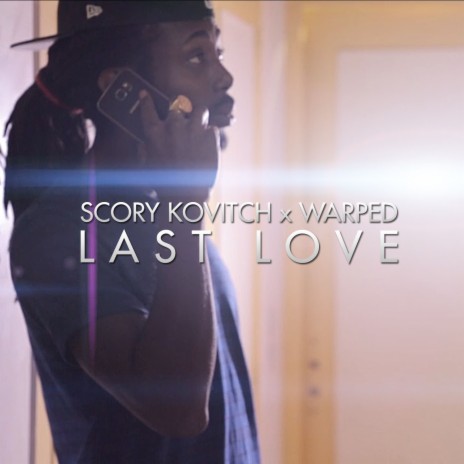 Last Love ft. Warped | Boomplay Music