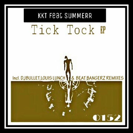 Tick Tock ft. Summerr | Boomplay Music