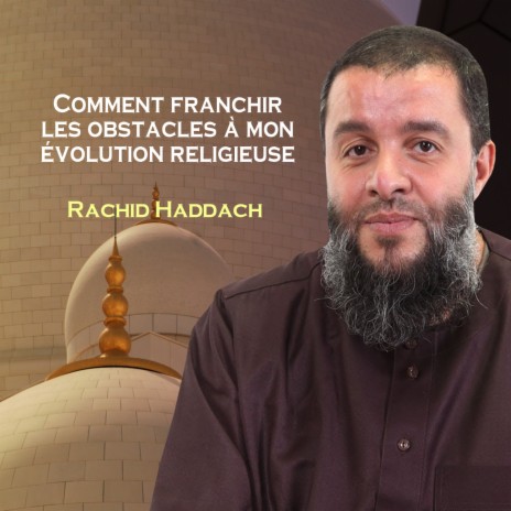 Comment Franchir Les Obstacles À Mon Évolution Religieuse, Pt..1 | Boomplay Music