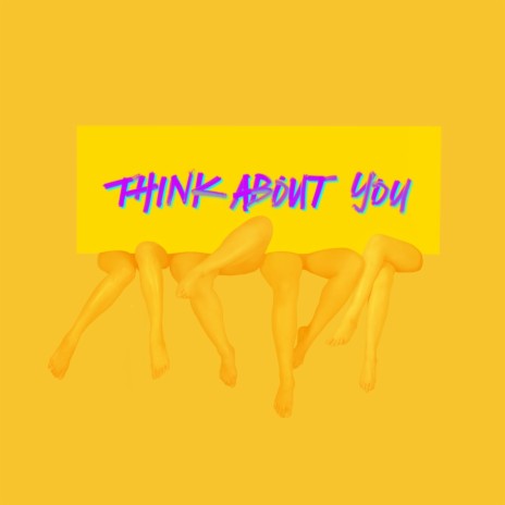 Think About You | Boomplay Music