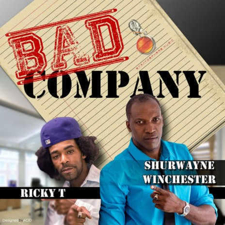 Bad Company ft. Ricky T | Boomplay Music