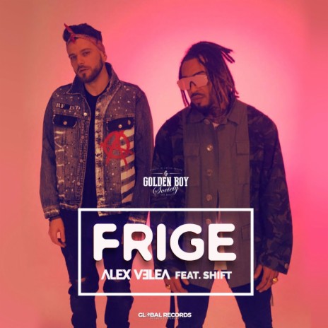 Frige ft. Shift | Boomplay Music