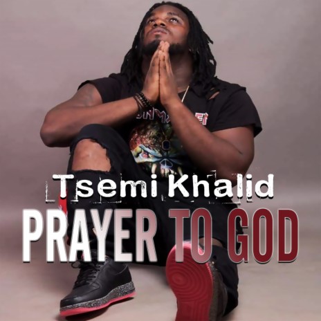 Prayer to God | Boomplay Music