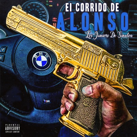 El Corrido De Alonso | Boomplay Music