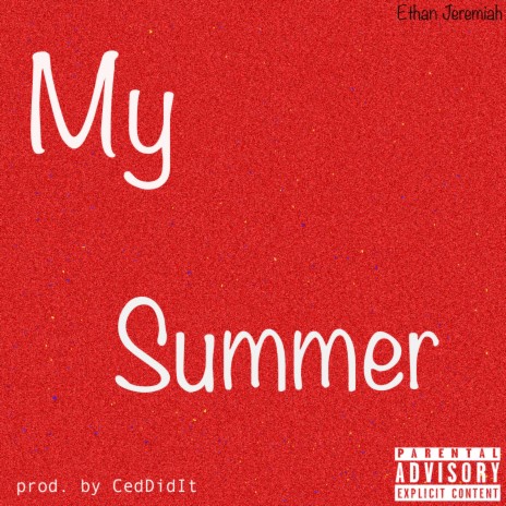 My Summer | Boomplay Music