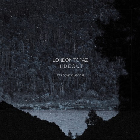 Hideout ft. Leonie Kingdom | Boomplay Music