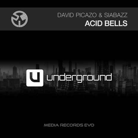 Acid Bells ft. Siabazz | Boomplay Music