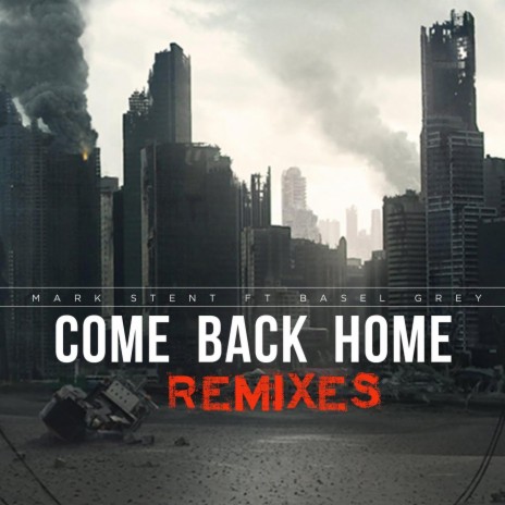 Come Back Home ft. Basel Grey
