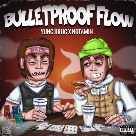 BULLETPROOF FLOW ft. Notamin | Boomplay Music