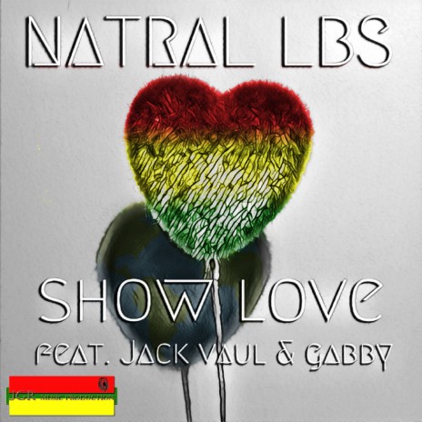 Show Love ft. Jack Vaul & Gabby | Boomplay Music