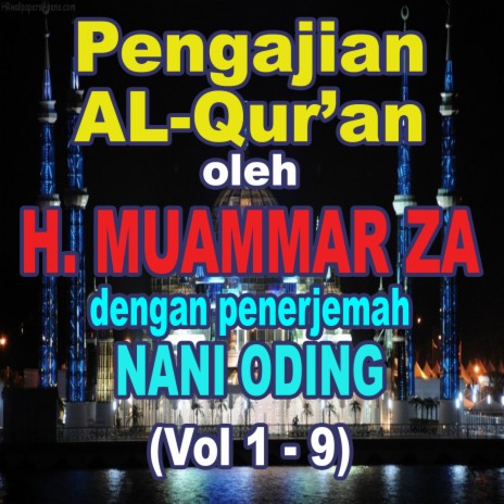 Vol 4: SURAT ALHUJURAT AYAT 10-18, SURAT ALMAIDAH 1-4 ft. Nani Oding | Boomplay Music