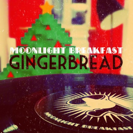 Gingerbread | Boomplay Music