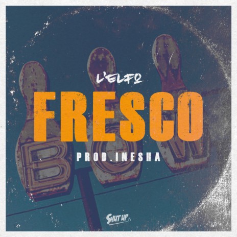 Fresco | Boomplay Music