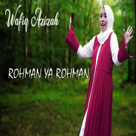 Rohman Ya Rohman | Boomplay Music