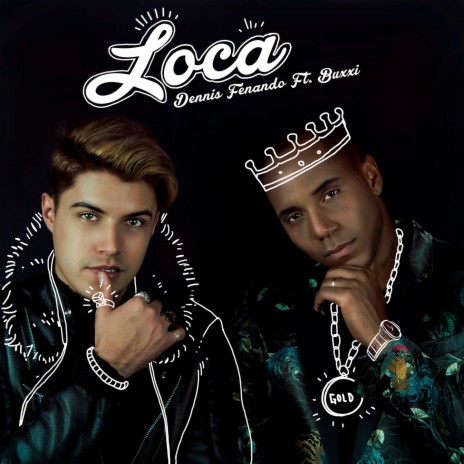 Loca ft. Buxxi | Boomplay Music