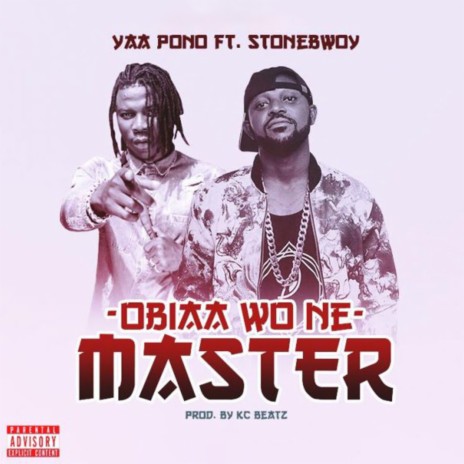 Obia Wone Master ft. Stonebwoy