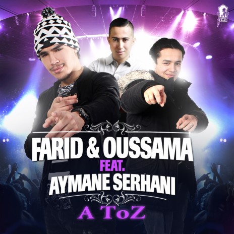 A Toz ft. Aymane Serhani | Boomplay Music