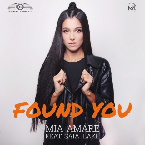 Found You ft. Saia Lake | Boomplay Music