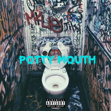 Potty Mouth | Boomplay Music