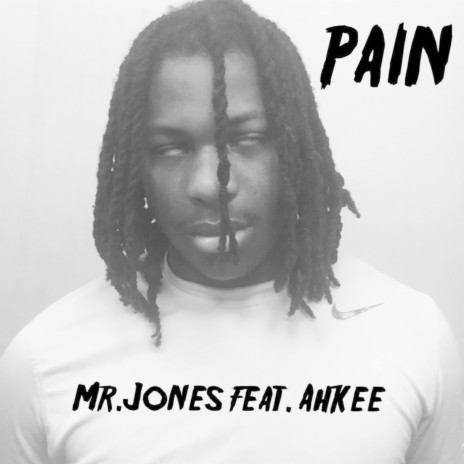 Pain (feat. Ahkee) | Boomplay Music