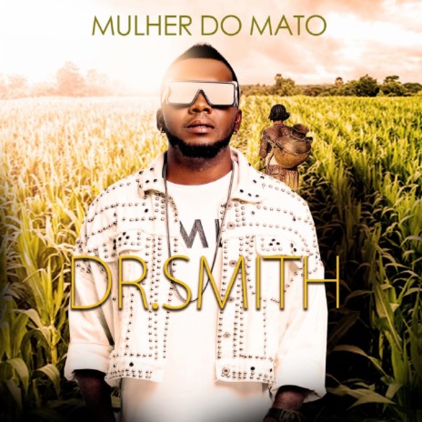 Mulher do Mato | Boomplay Music