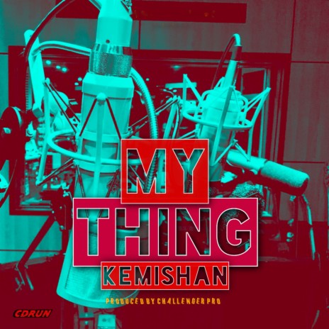 My Thing | Boomplay Music