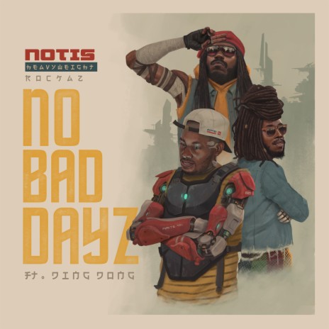No Bad Dayz (Remix) ft. DingDong | Boomplay Music