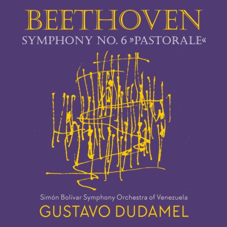 Symphony No. 6 in F Major, Op. 68: V. Hirtengesang. Frohe und dankbare Gefühle nach dem Sturm ft. Gustavo Dudamel | Boomplay Music