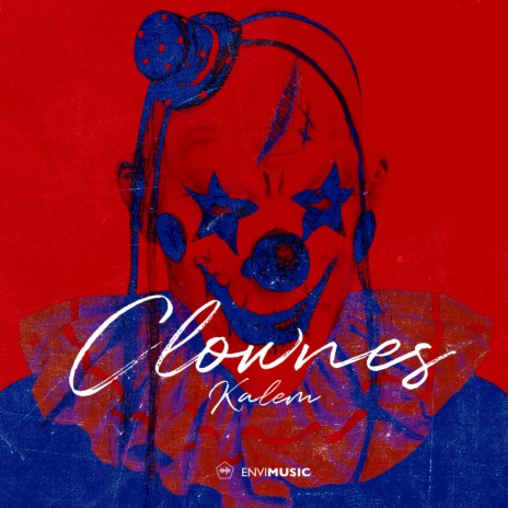 Clownes (Explicit Version) | Boomplay Music