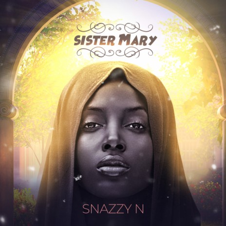 Sister Mary | Boomplay Music