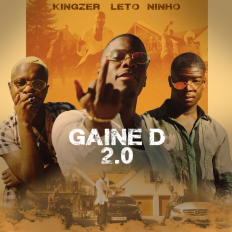 Gaine D 2.0 ft. Leto & Ninho | Boomplay Music