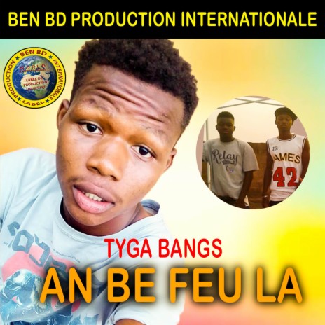 An Be Feu Là ft. Le Groupe Seckteur King | Boomplay Music