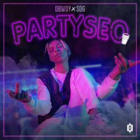 Partyseo ft. SOG | Boomplay Music